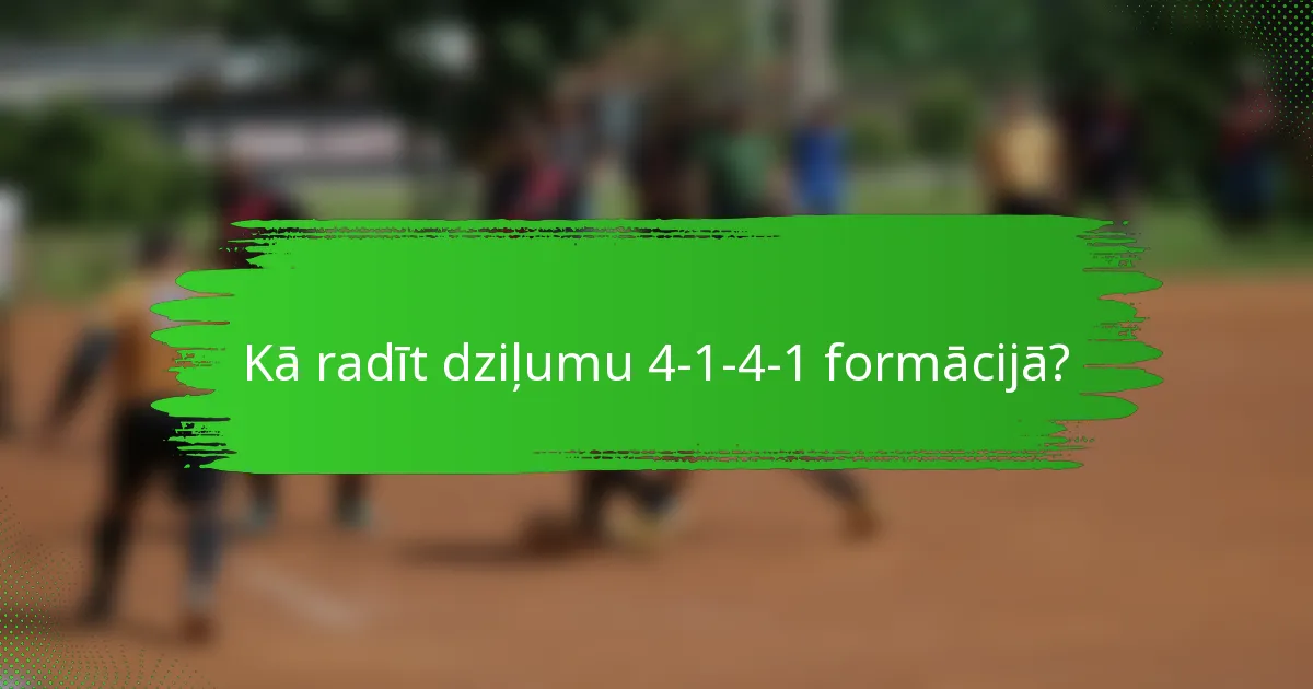 Kā radīt dziļumu 4-1-4-1 formācijā?